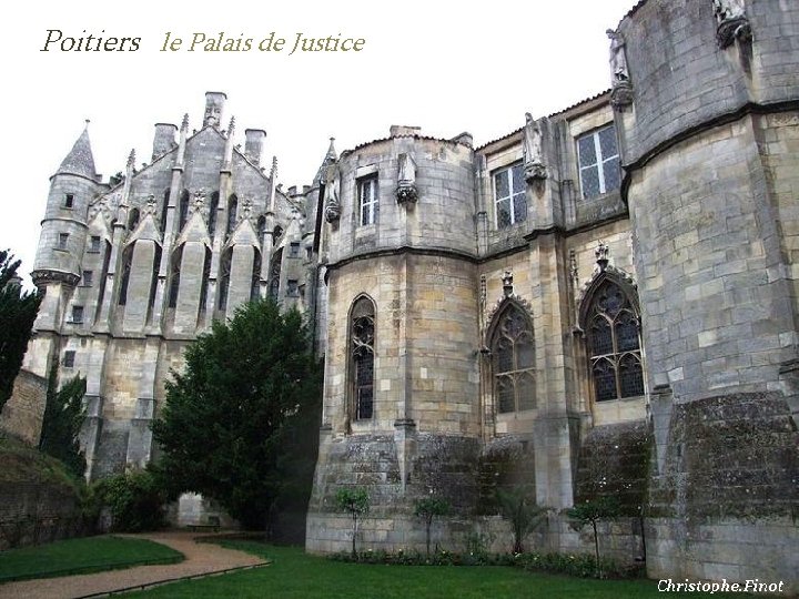 Poitiers le Palais de Justice 