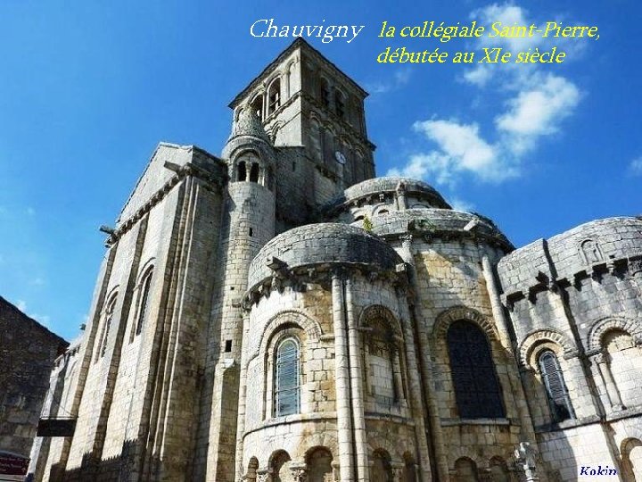 Chauvigny la collégiale Saint-Pierre, . débutée au XIe siècle 