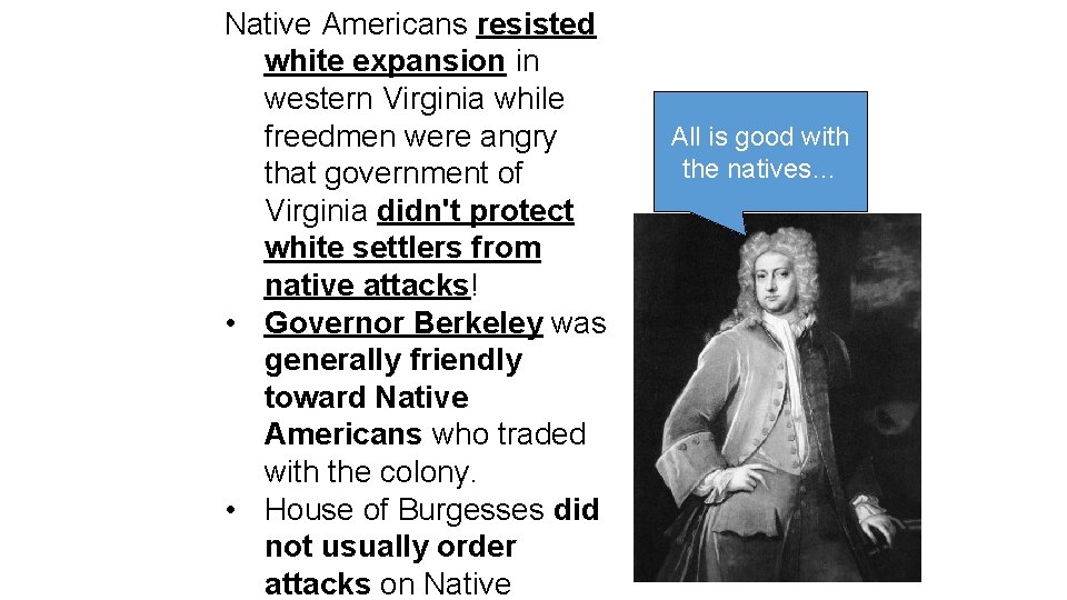 Native Americans resisted white expansion in western Virginia while freedmen were angry that government