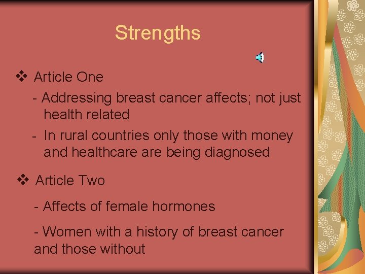 Strengths v Article One - Addressing breast cancer affects; not just health related -