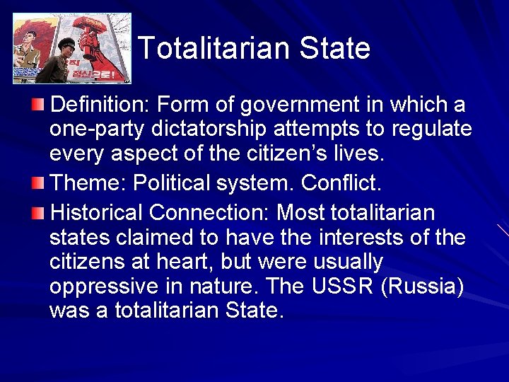 Totalitarian State Definition: Form of government in which a one-party dictatorship attempts to regulate