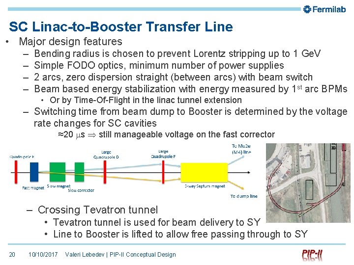 SC Linac-to-Booster Transfer Line • Major design features – – Bending radius is chosen