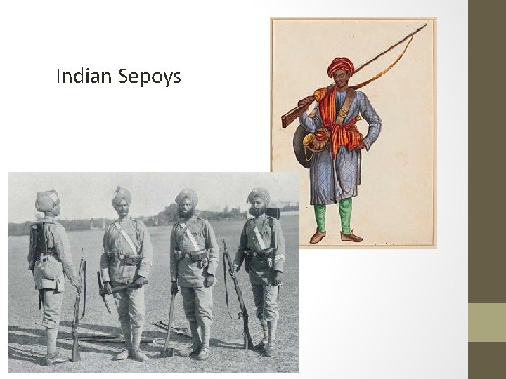 Indian Sepoys 