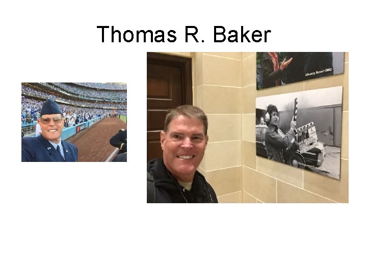 Thomas R. Baker 