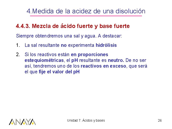 4. Medida de la acidez de una disolución 4. 4. 3. Mezcla de ácido