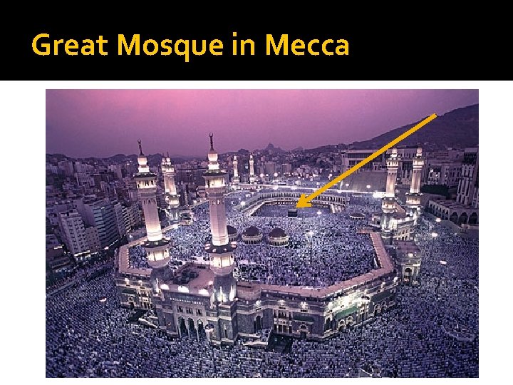 Great Mosque in Mecca 