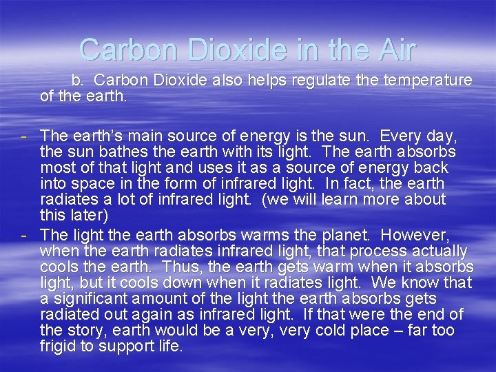 Unit 2 Lesson 3 Carbon Dioxide in the