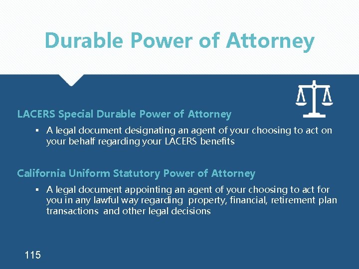 Durable Power of Attorney LACERS Special Durable Power of Attorney § A legal document