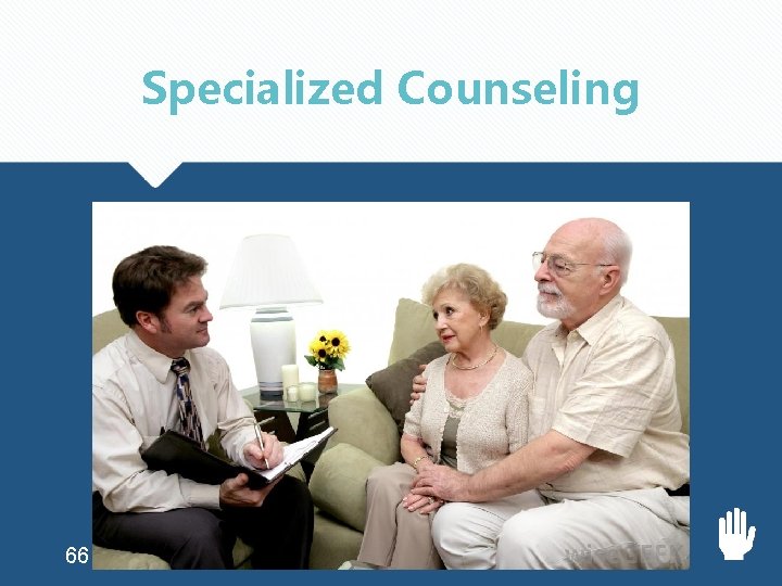 Specialized Counseling 66 