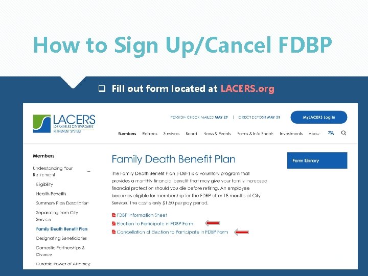 How to Sign Up/Cancel FDBP q Fill out form located at LACERS. org 83