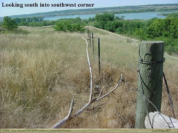 Looking south into southwest corner Unit 4 Risk Assessment and Preliminary Complexity Analysis RX-341