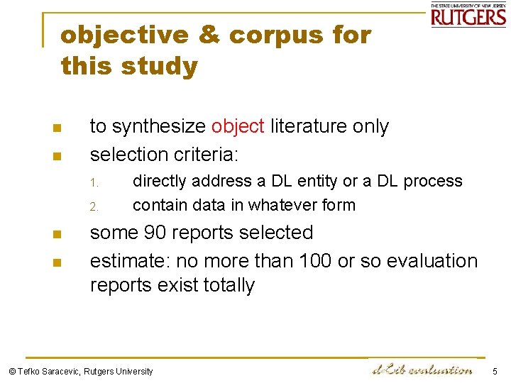 objective & corpus for this study n n to synthesize object literature only selection