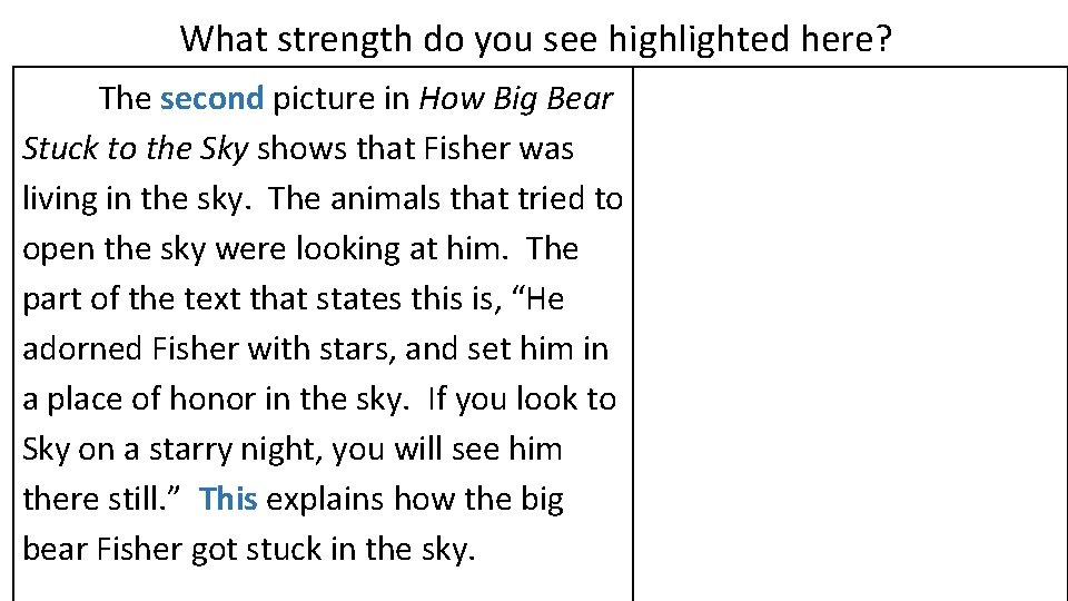 What strength do you see highlighted here? The second picture in How Big Bear