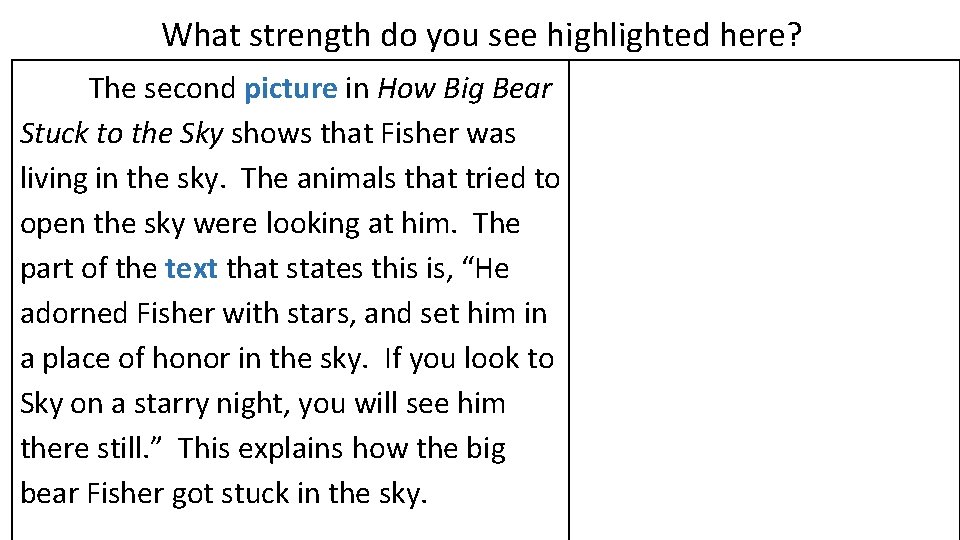 What strength do you see highlighted here? The second picture in How Big Bear
