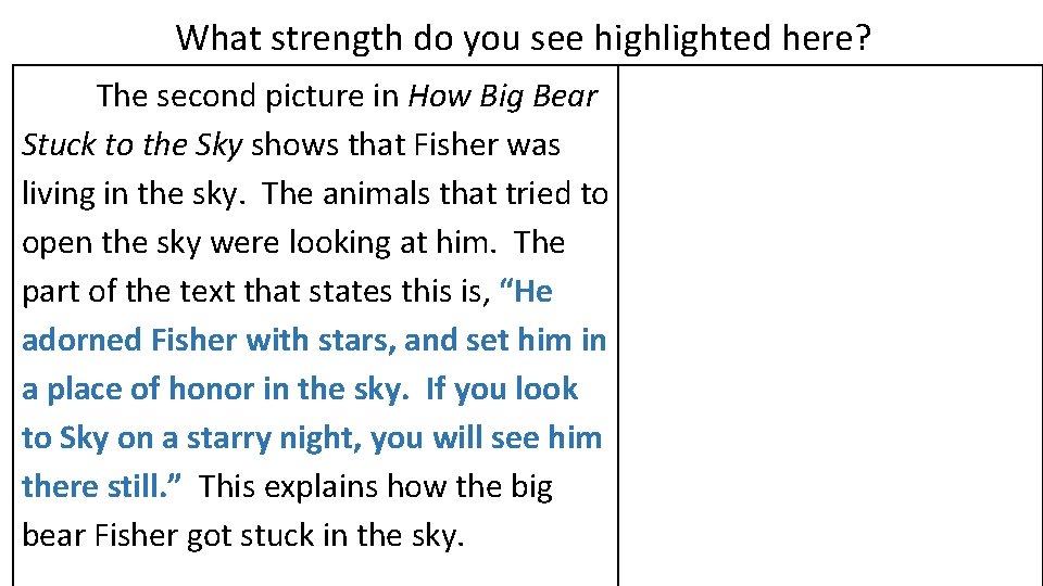 What strength do you see highlighted here? The second picture in How Big Bear