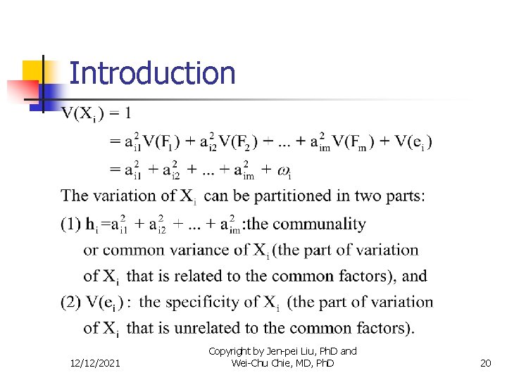 Introduction 12/12/2021 Copyright by Jen-pei Liu, Ph. D and Wei-Chu Chie, MD, Ph. D