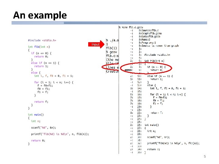 An example input 5 