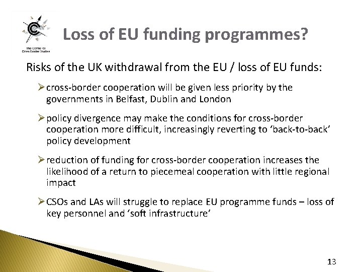 Loss of EU funding programmes? Risks of the UK withdrawal from the EU /