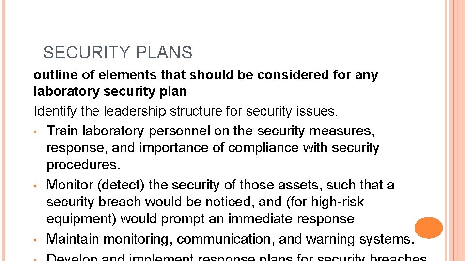 SECURITY PLANS outline of elements that should be considered for any laboratory security plan