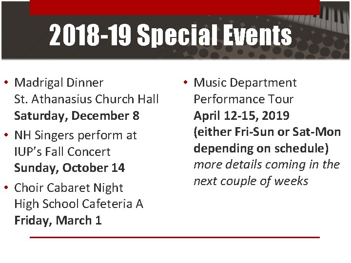 2018 -19 Special Events • Madrigal Dinner St. Athanasius Church Hall Saturday, December 8