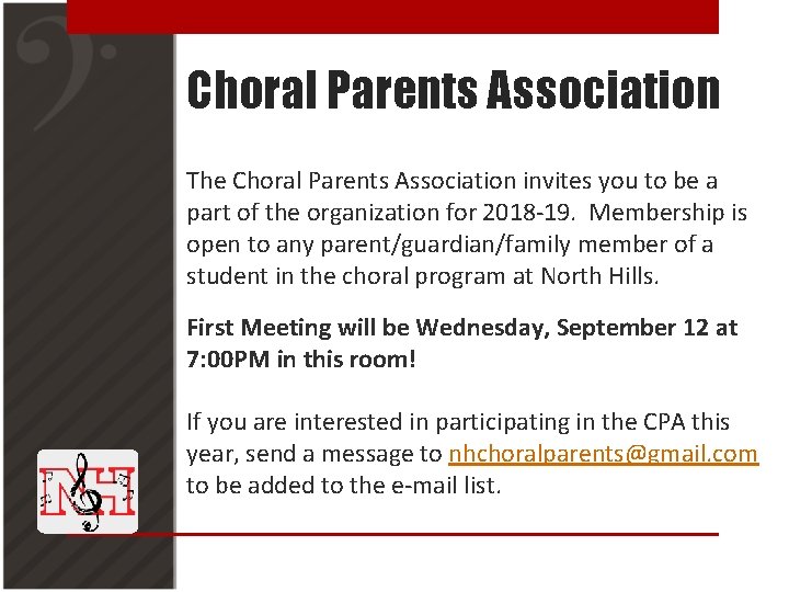 Choral Parents Association The Choral Parents Association invites you to be a part of