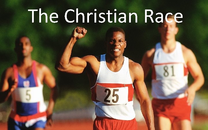 The Christian Race 