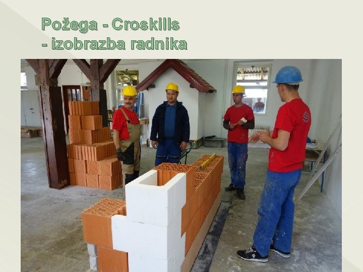 Požega - Croskills - izobrazba radnika 