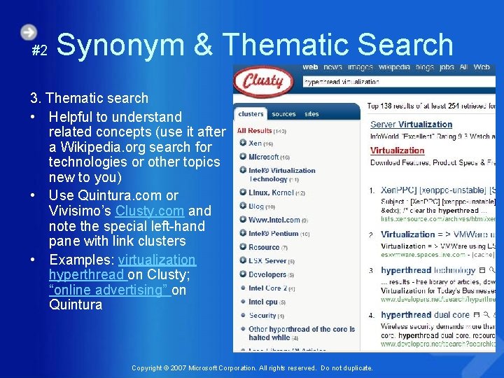 #2 Synonym & Thematic Search 3. Thematic search • Helpful to understand related concepts