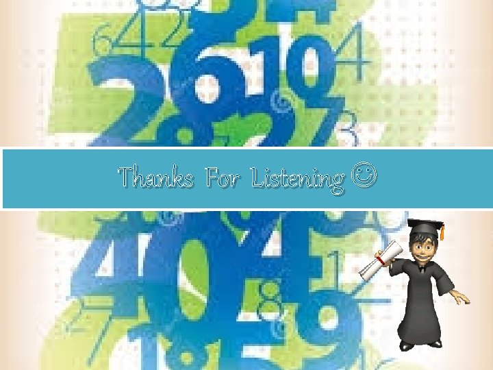 Thanks For Listening Thanks For Listening