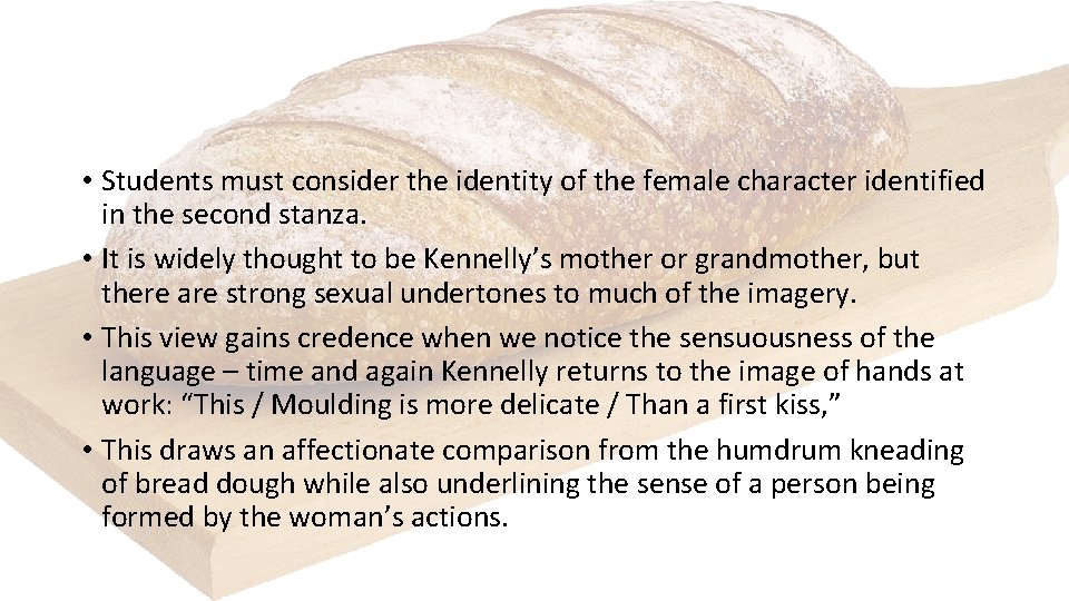 • Students must consider the identity of the female character identified in the • Students must consider the identity of the female character identified in the