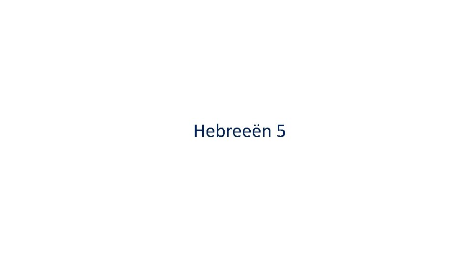 Hebreeën 5 