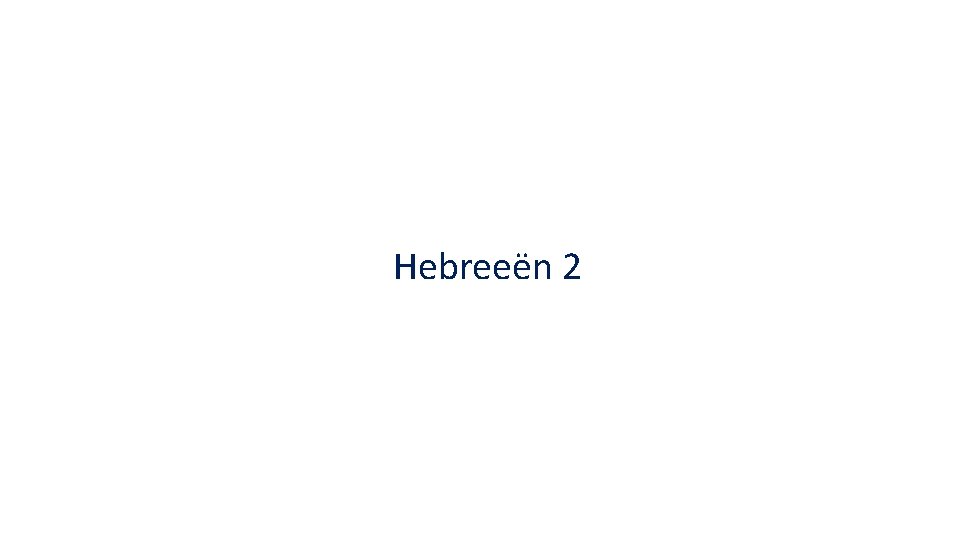 Hebreeën 2 