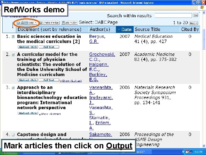 Ref. Works demo Mark articles then click on Output 