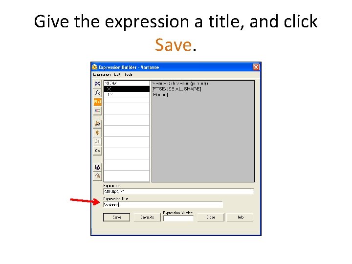 Give the expression a title, and click Save. 