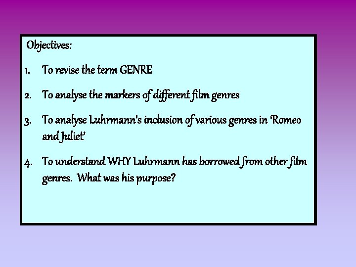 Objectives: 1. To revise the term GENRE 2. To analyse the markers of different
