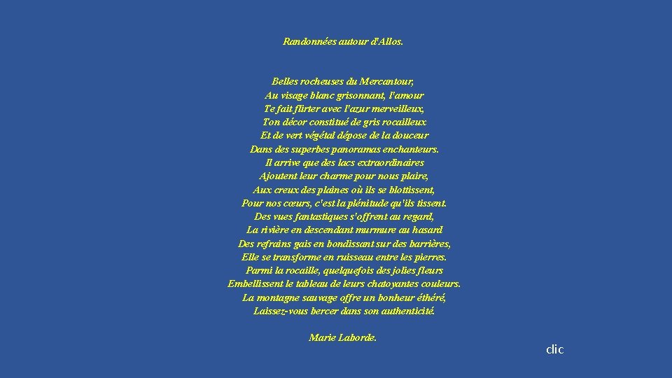 Randonnées autour d'Allos. Belles rocheuses du Mercantour, Au visage blanc grisonnant, l'amour Te fait