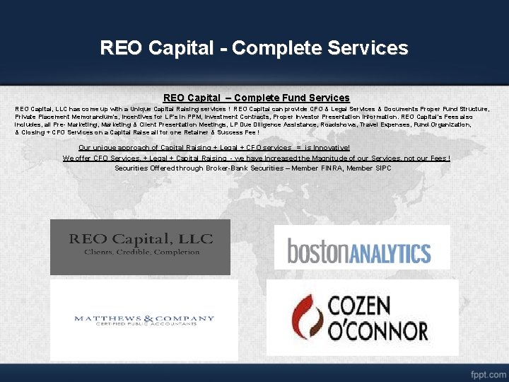 REO Capital - Complete Services REO Capital – Complete Fund Services REO Capital, LLC REO Capital - Complete Services REO Capital – Complete Fund Services REO Capital, LLC