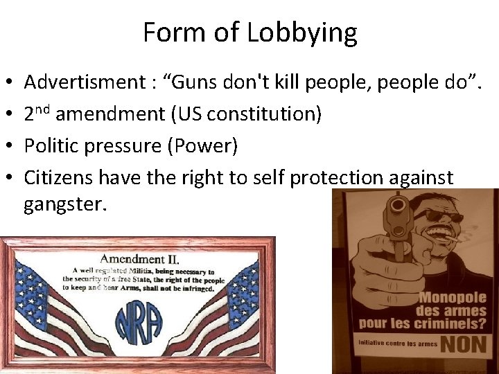 Lobbying Weapons industry in USA Culture and History