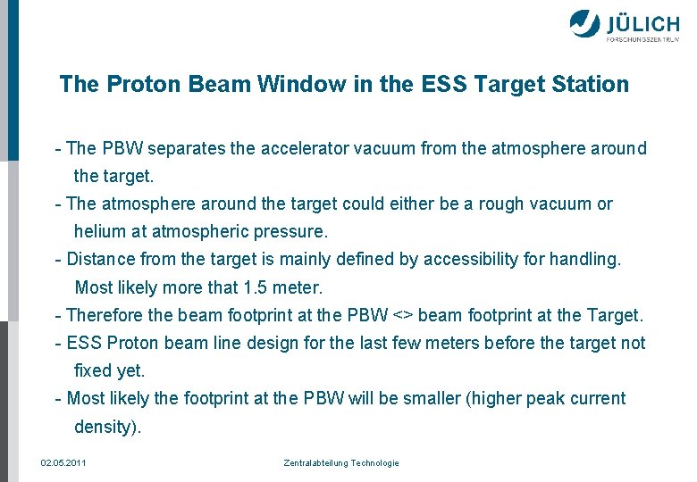 The Proton Beam Window in the ESS Target Station - The PBW separates the