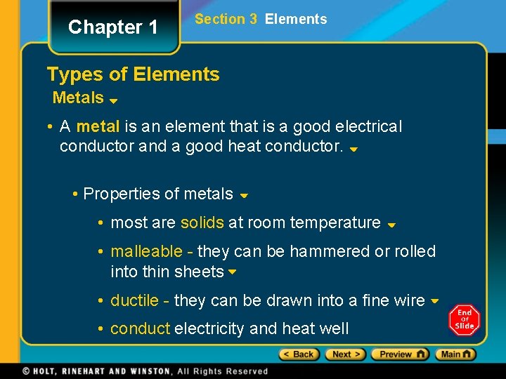 Chapter 1 Section 3 Elements Types of Elements Metals • A metal is an