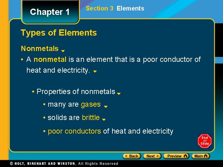 Chapter 1 Section 3 Elements Types of Elements Nonmetals • A nonmetal is an