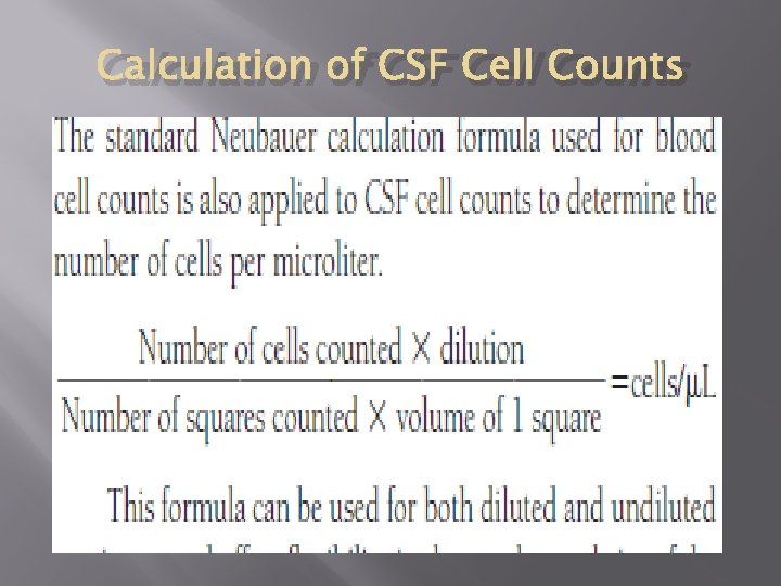 Calculation of CSF Cell Counts 