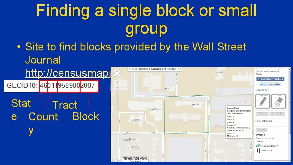 Finding a single block or small group • Site to find blocks provided by