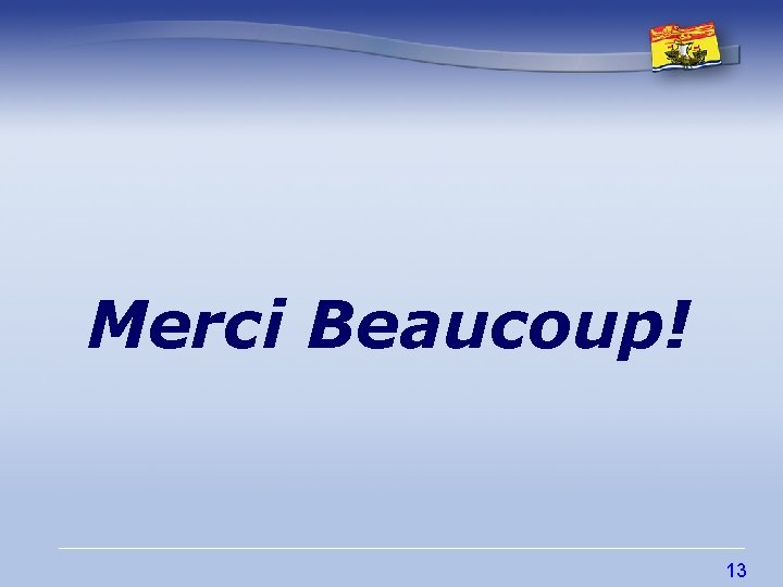 Merci Beaucoup! 13 