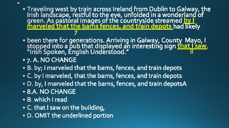 marveled that the barns fences, and train depots 7 by I that I saw,