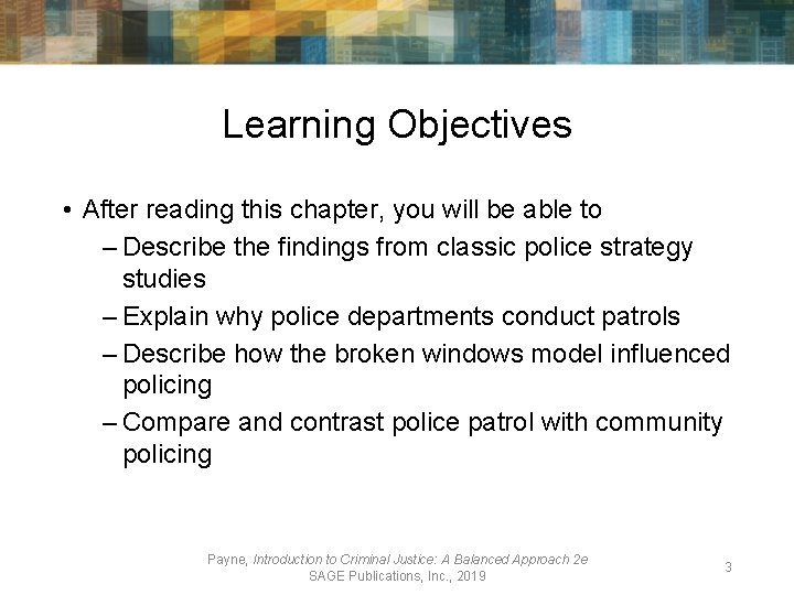 Learning Objectives • After reading this chapter, you will be able to – Describe