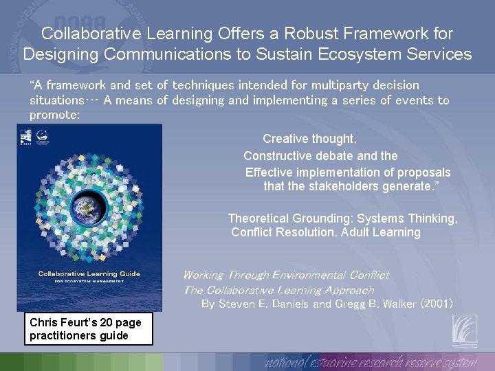 Collaborative Learning Offers a Robust Framework for Designing Communications to Sustain Ecosystem Services “A