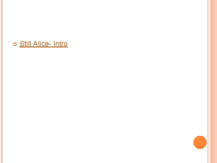  Still Alice- Intro 