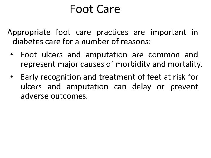 Microvascular Complications and Foot Care Diabetic Kidney Disease