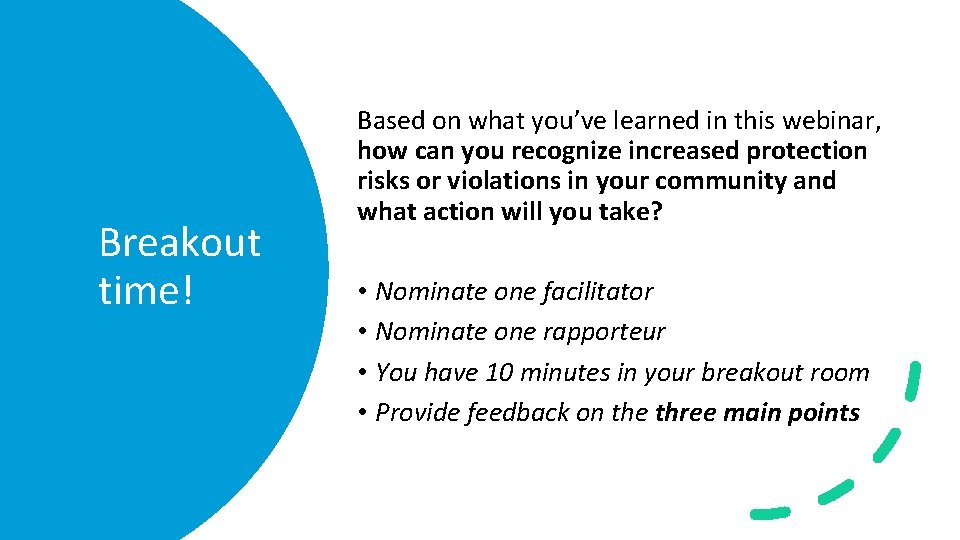 Breakout time! Based on what you’ve learned in this webinar, how can you recognize